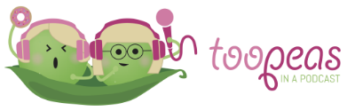 Too Peas in a Podcast Logo